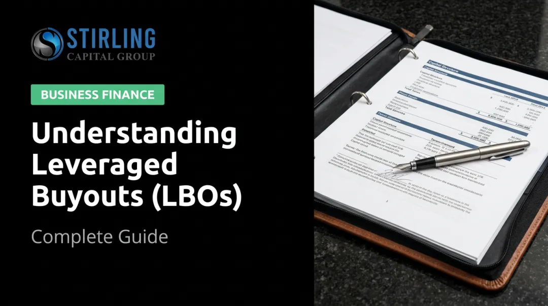 Understanding Leveraged Buyouts (LBOs): Complete Guide