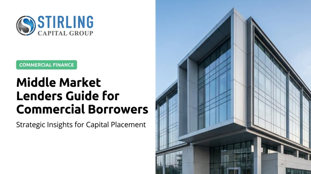 Middle Market Lenders Guide for Commercial Borrowers