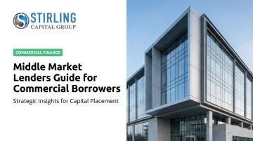 Middle Market Lenders Guide for Commercial Borrowers