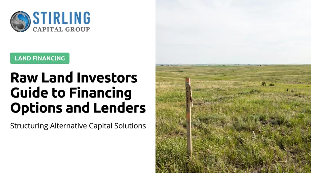 Raw Land Investors Guide to Financing Options and Lenders