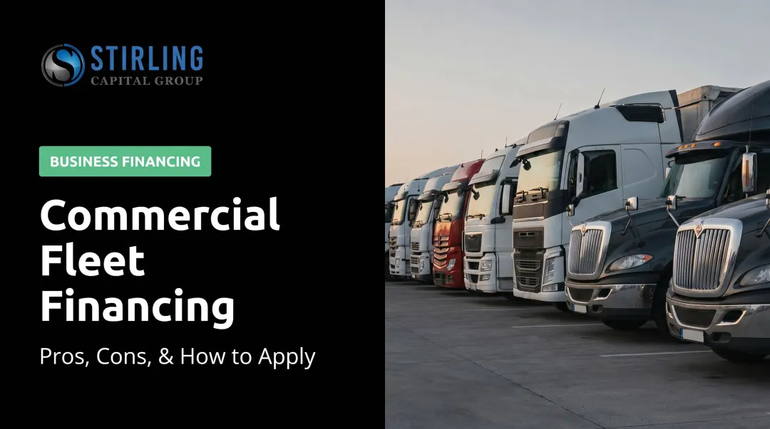 Commercial Fleet Financing: Pros, Cons, & How to Apply