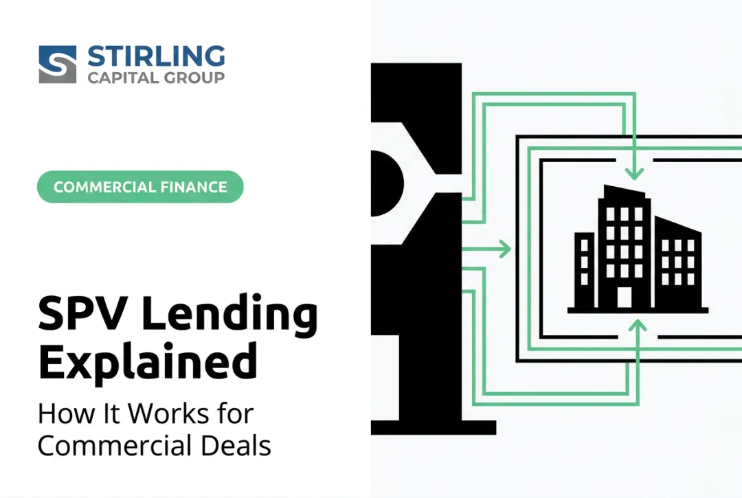 SPV Lending Explained: How It Works for Commercial Deals