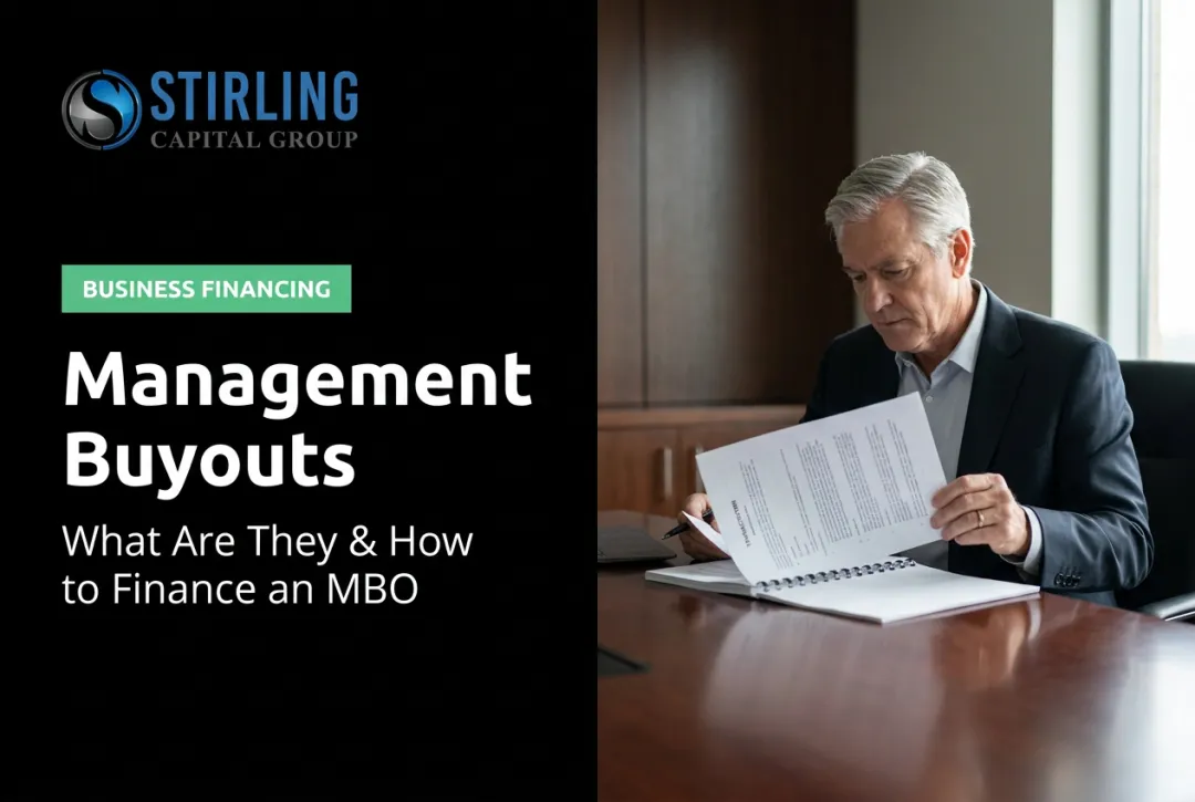 Management Buyouts: What Are They & How to Finance an MBO