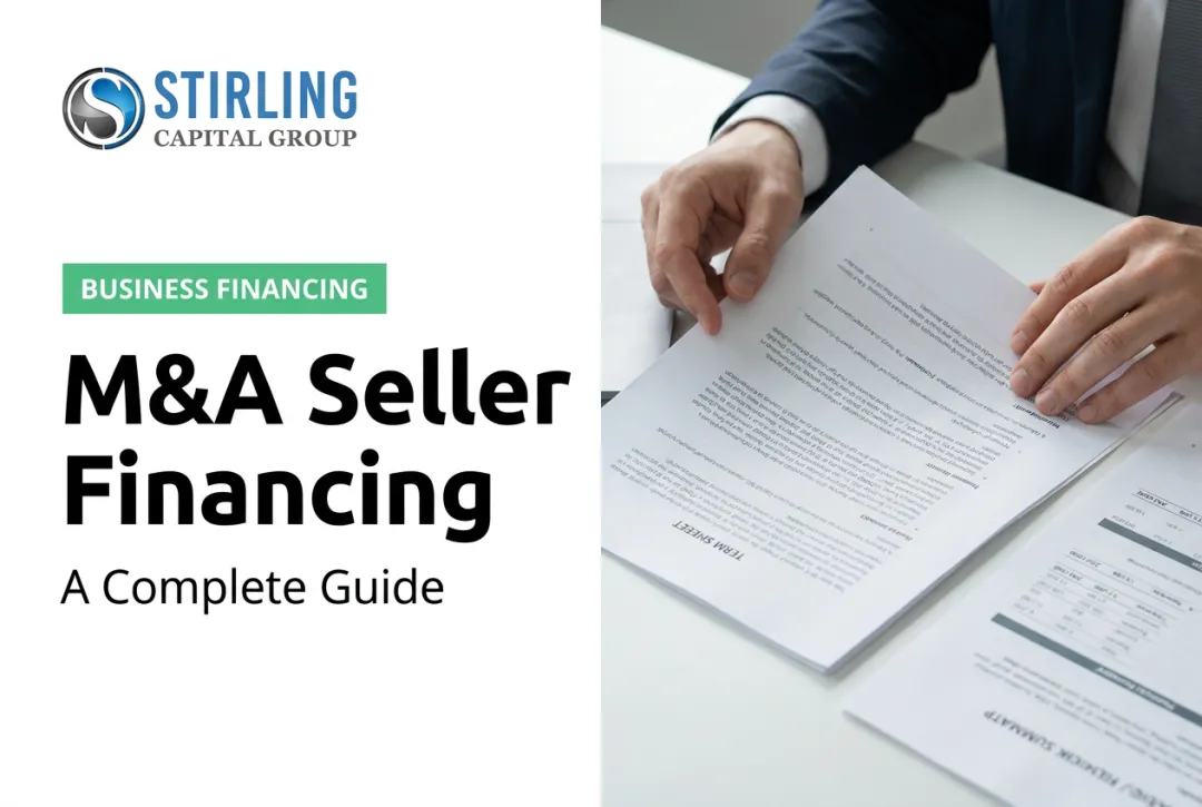 M&A Seller Financing: A Complete Guide