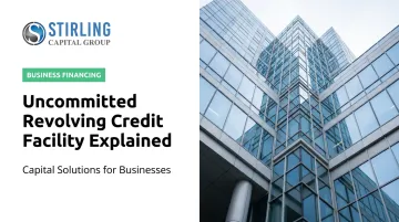 Uncommitted Revolving Credit Facility Explained for