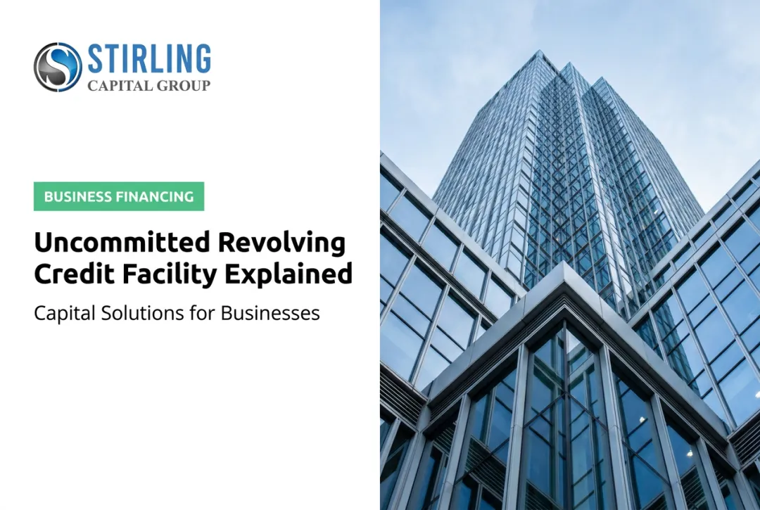Uncommitted Revolving Credit Facility Explained for