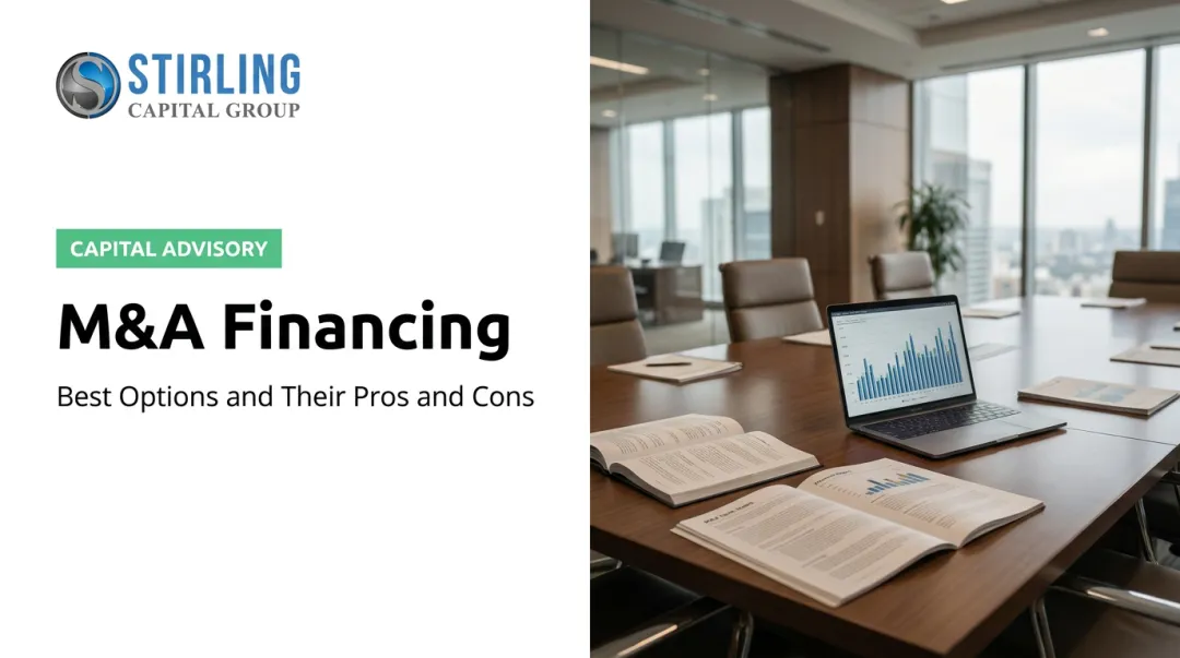 M&A Financing: Best Options and Their Pros and Cons
