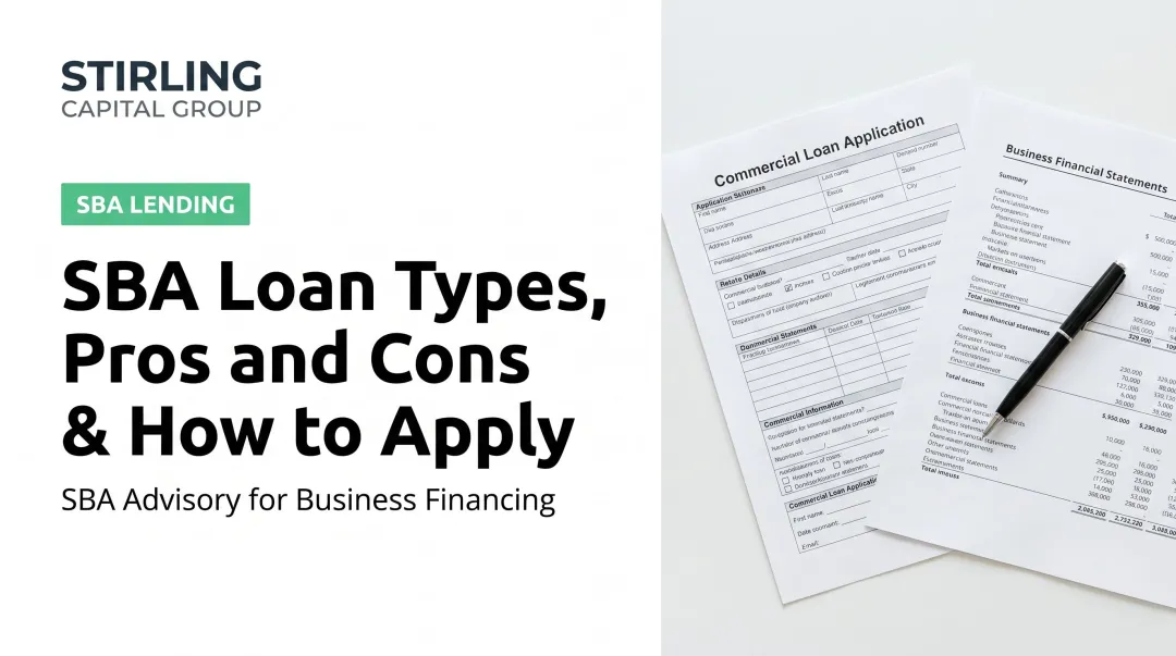 SBA Loan Types, Pros and Cons & How to Apply