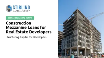 Construction Mezzanine Loans for Real Estate Developers