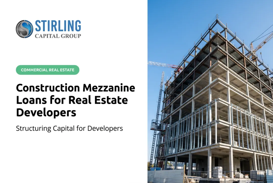 Construction Mezzanine Loans for Real Estate Developers