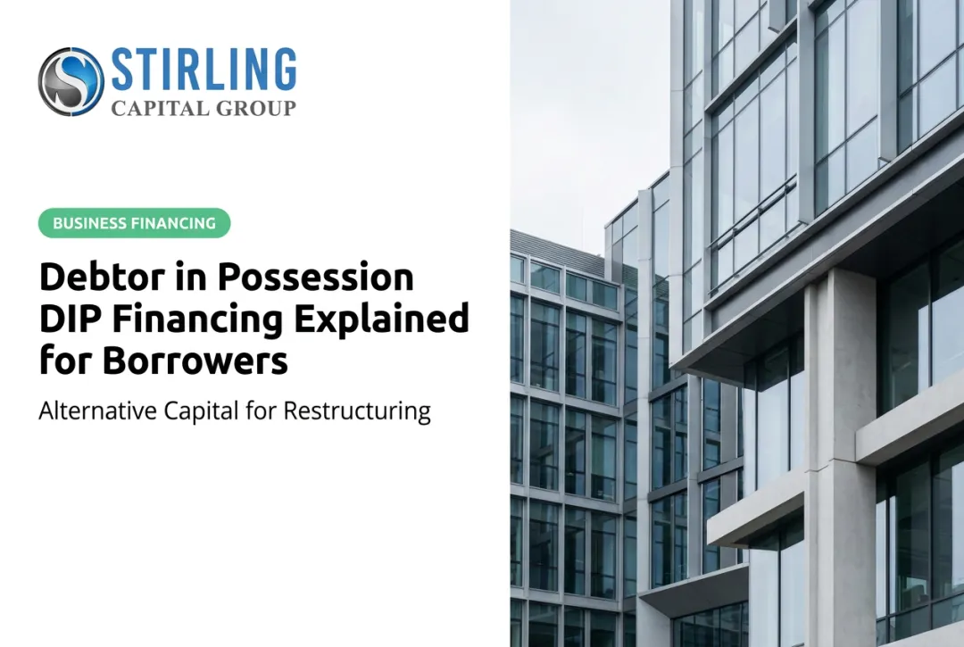 Debtor in Possession DIP Financing Explained for Borrowers