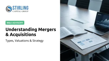 Understanding Mergers &amp; Acquisitions: Types, Valuations &amp; Strategy