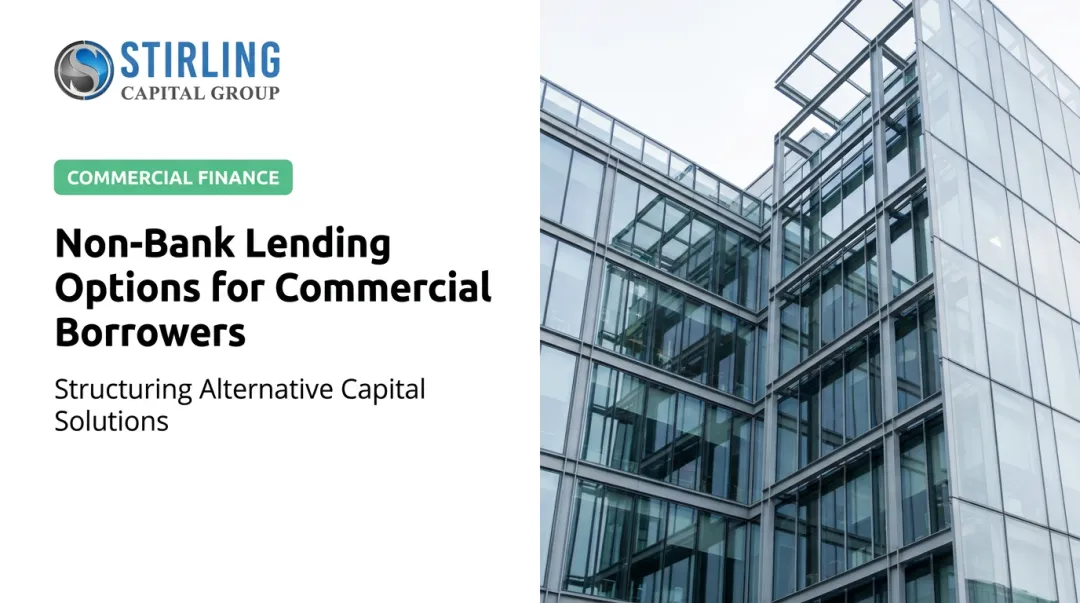Non-Bank Lending Options for Commercial Borrowers