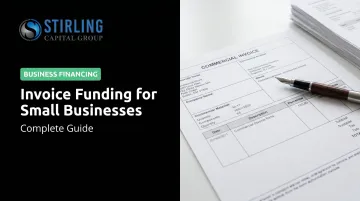 Invoice Funding for Small Businesses: Complete Guide