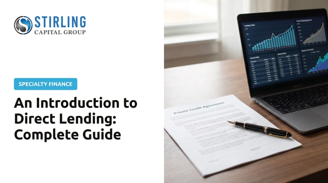 An Introduction to Direct Lending: Complete Guide
