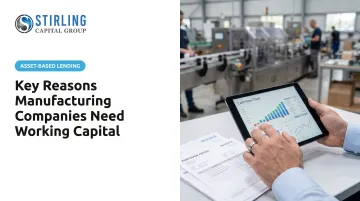 Key Reasons Manufacturing Companies Need Working Capital