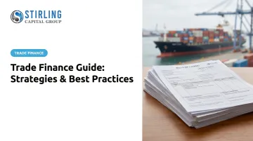 Trade Finance Guide: Strategies & Best Practices