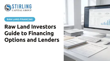 Raw Land Investors Guide to Financing Options and Lenders