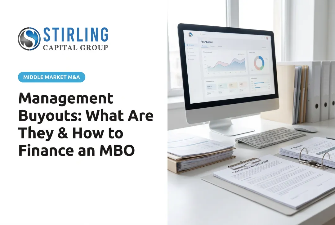 Management Buyouts: What Are They & How to Finance an MBO