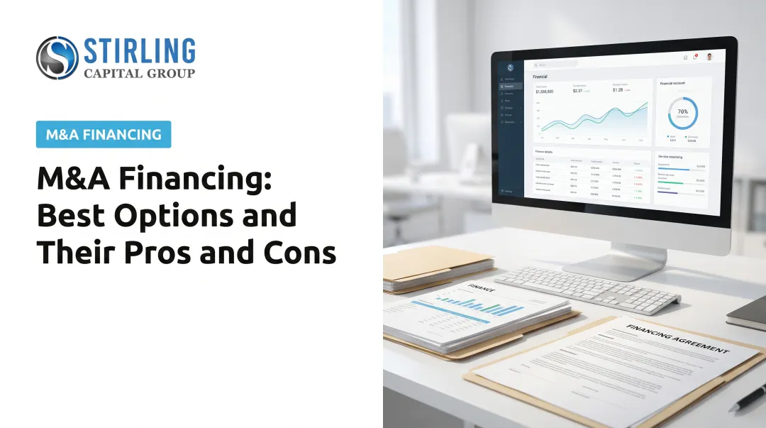 M&amp;A Financing: Best Options and Their Pros and Cons
