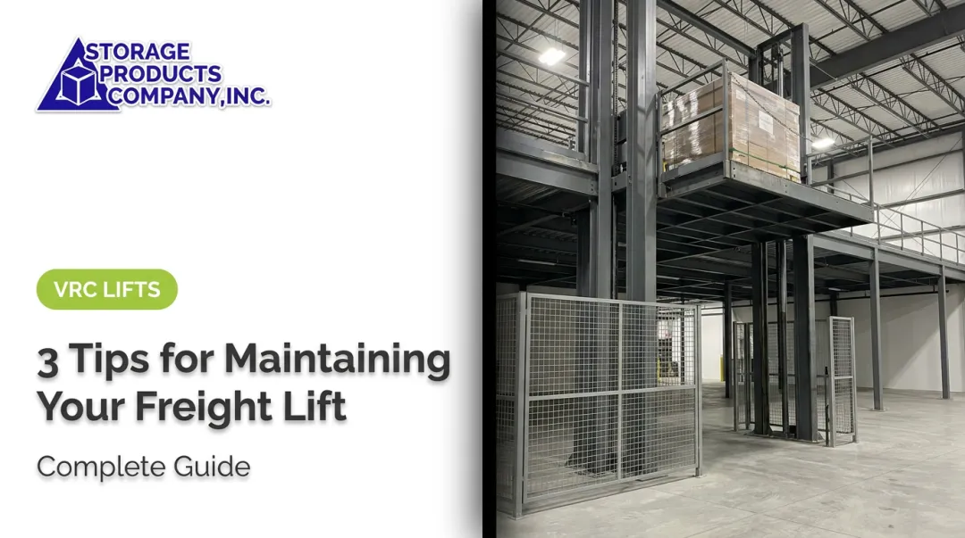 3 Tips for Maintaining Your Freight Lift — Complete Guide