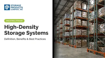 High-Density Storage Systems: Definition, Benefits & Best Practices