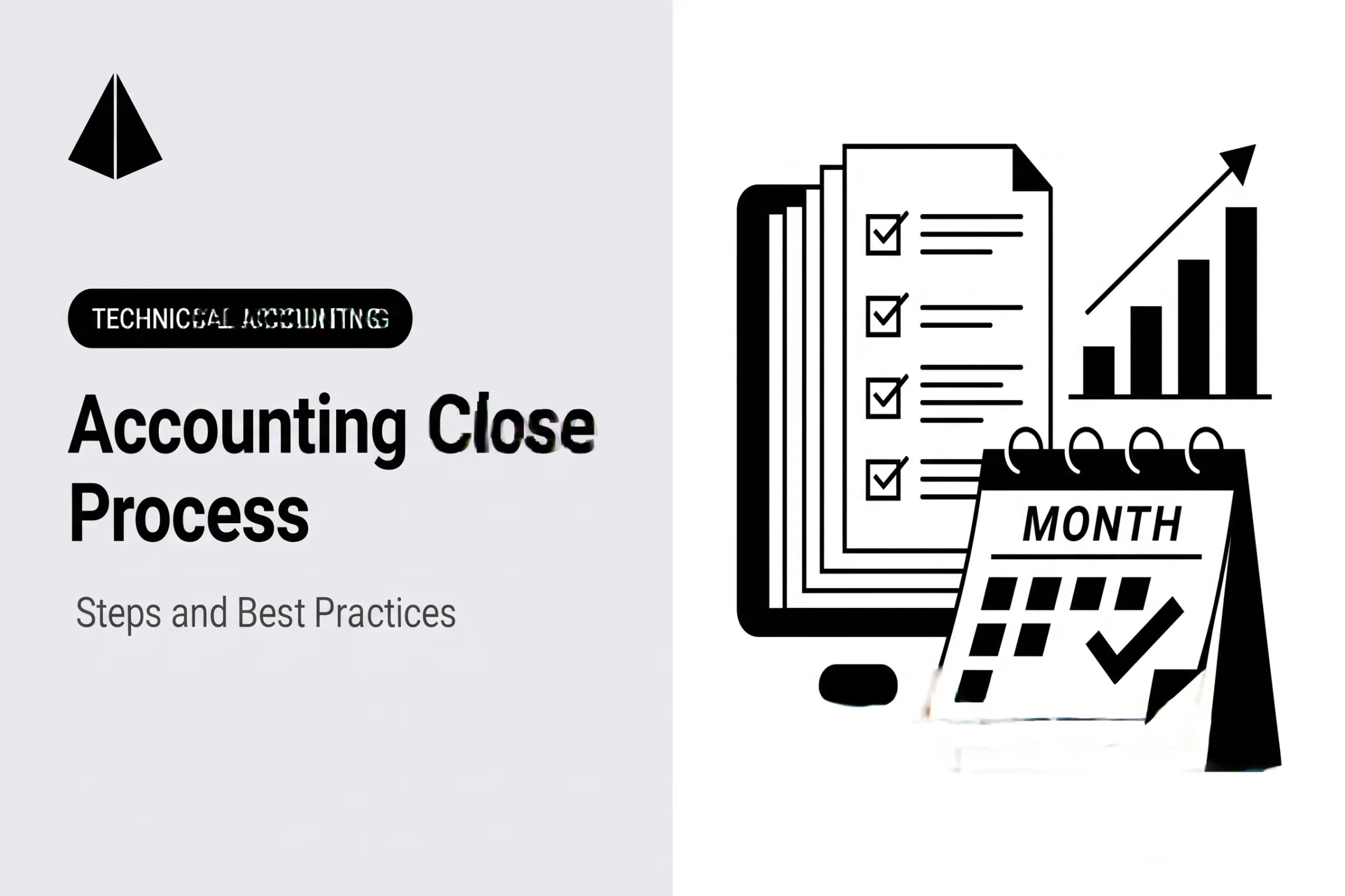 Accounting Close Process: Steps and Best Practices