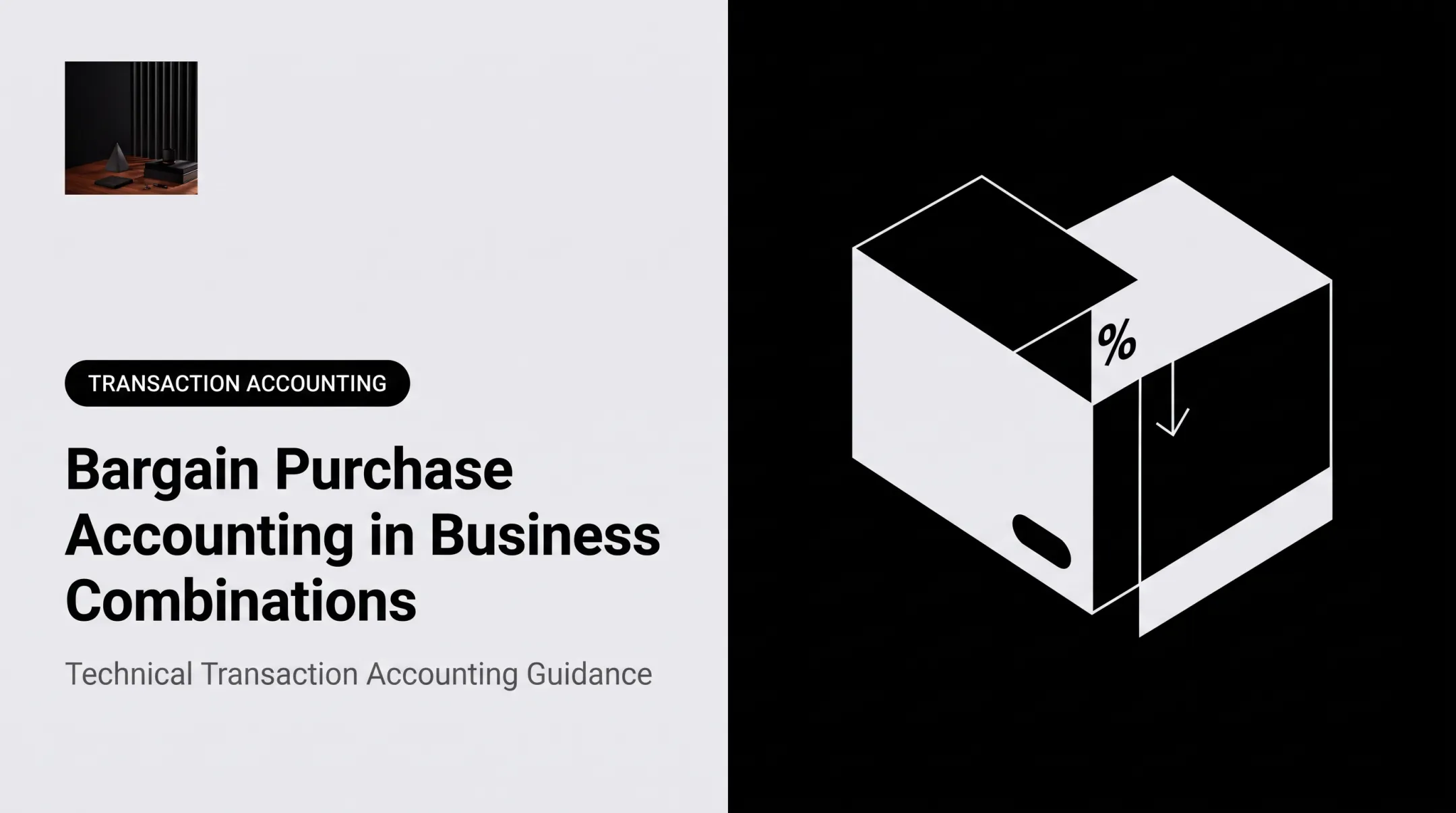 Bargain Purchase Accounting in Business Combinations
