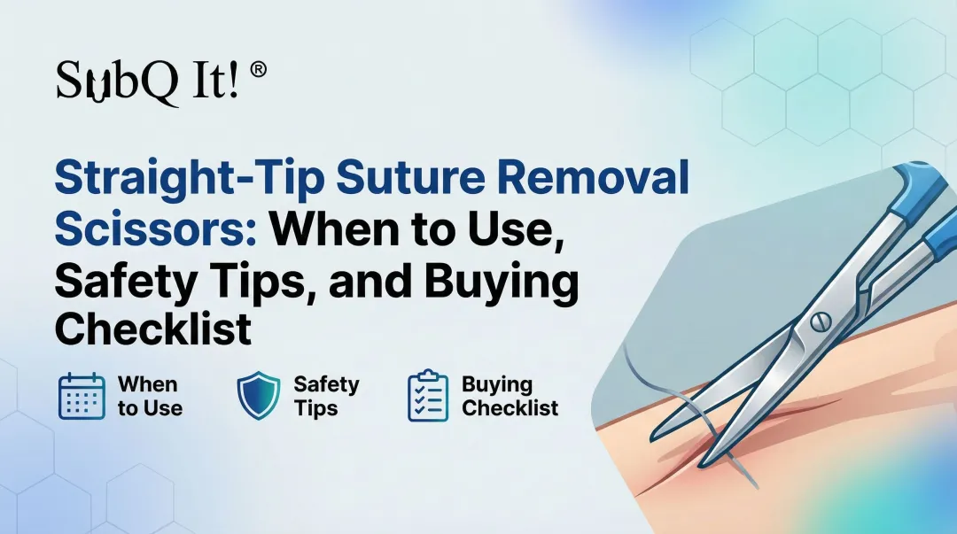 Cover image for Straight-Tip Suture Removal Scissors: When to Use, Safety Tips, and Buying Checklist