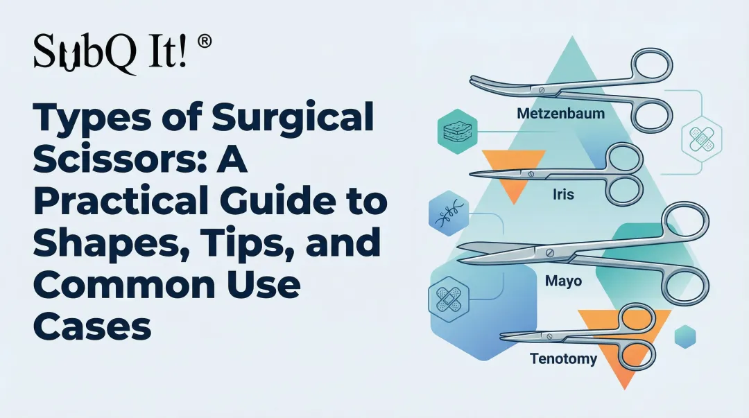 Cover image for Types of Surgical Scissors: A Practical Guide to Shapes, Tips, and Common Use Cases