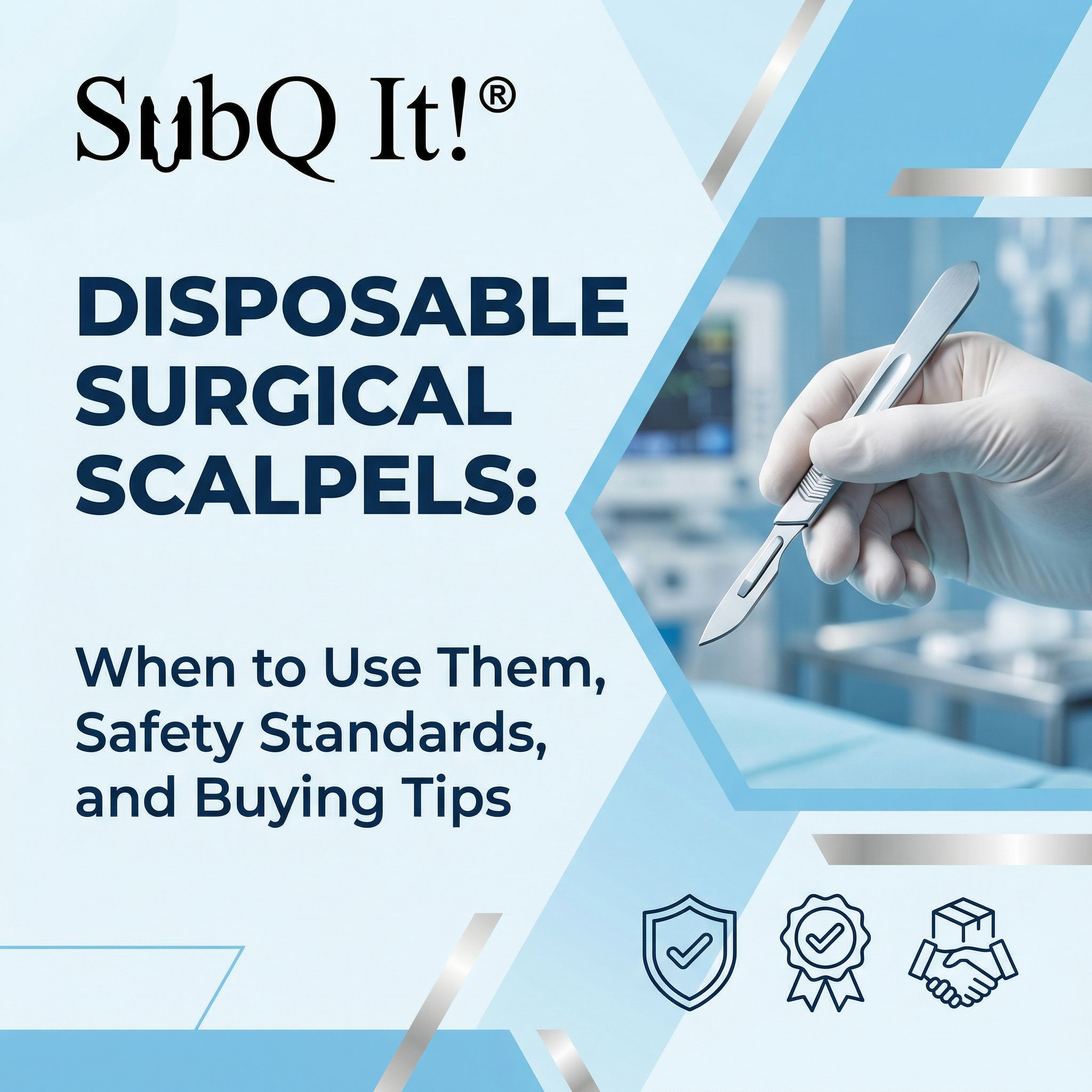 Disposable Surgical Scalpels: When to Use Them, Safety Standards, and Buying Tips