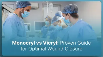 Monocryl vs Vicryl 2026: Proven Guide for Optimal Wound Closure