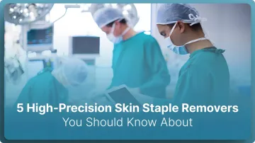 5 High-Precision Skin Staple Removers You Should Know About in 2026