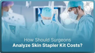How Should Surgeons Analyze Skin Stapler Kit Costs in 2026?