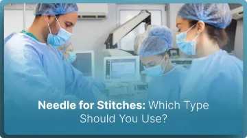 Needle for Stitches: Which Type Should You Use in 2026?