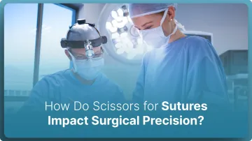 How Do Scissors for Sutures Impact Surgical Precision? (2026)