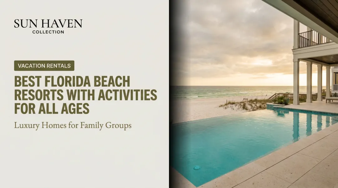 Best Florida Beach Resorts with Activities for All Ages