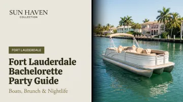 Fort Lauderdale Bachelorette Party Guide: Boats, Brunch & Nightlife
