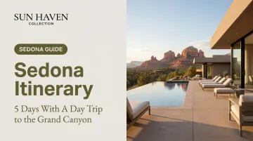 Sedona Itinerary: 5 Days With A Day Trip to the Grand Canyon