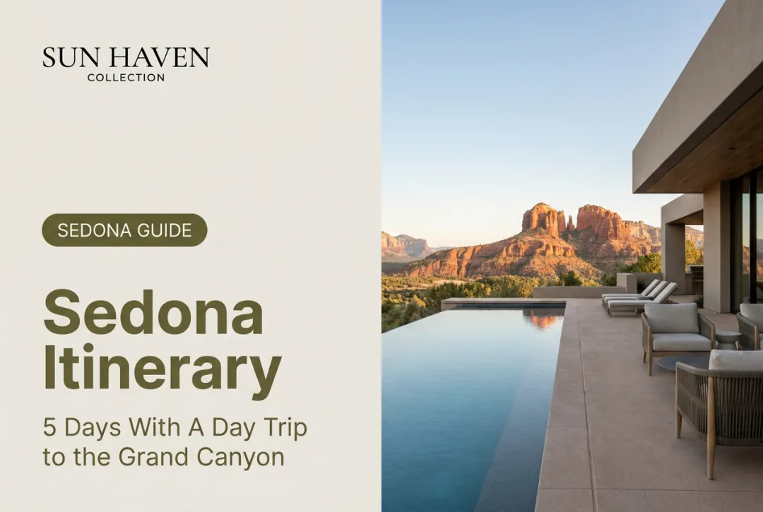 Sedona Itinerary: 5 Days With A Day Trip to the Grand Canyon