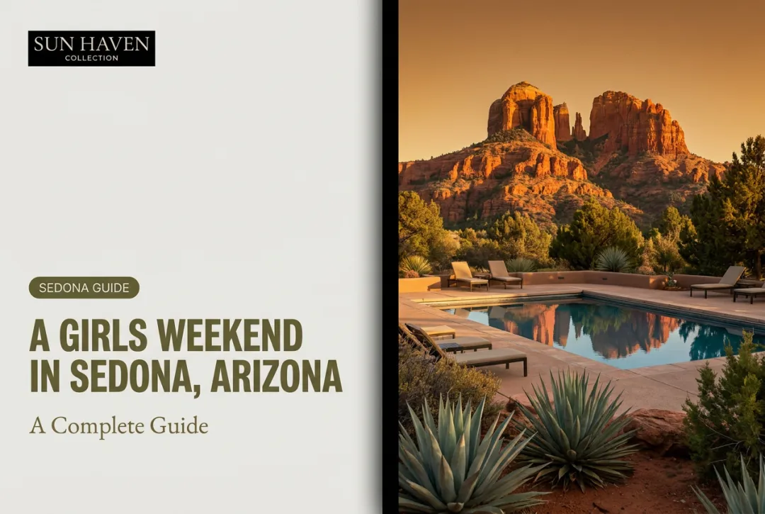 A Girls Weekend In Sedona, Arizona: A Complete Guide