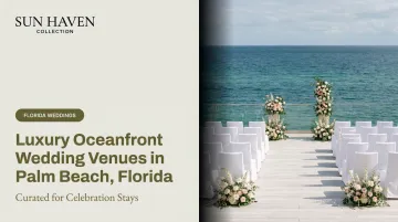 Luxury Oceanfront Wedding Venues in Palm Beach, Florida