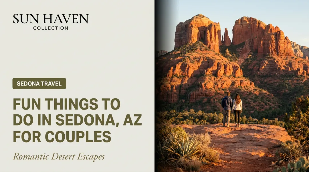 Fun Things to Do in Sedona, AZ for Couples