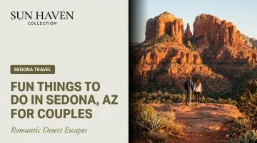 Fun Things to Do in Sedona, AZ for Couples