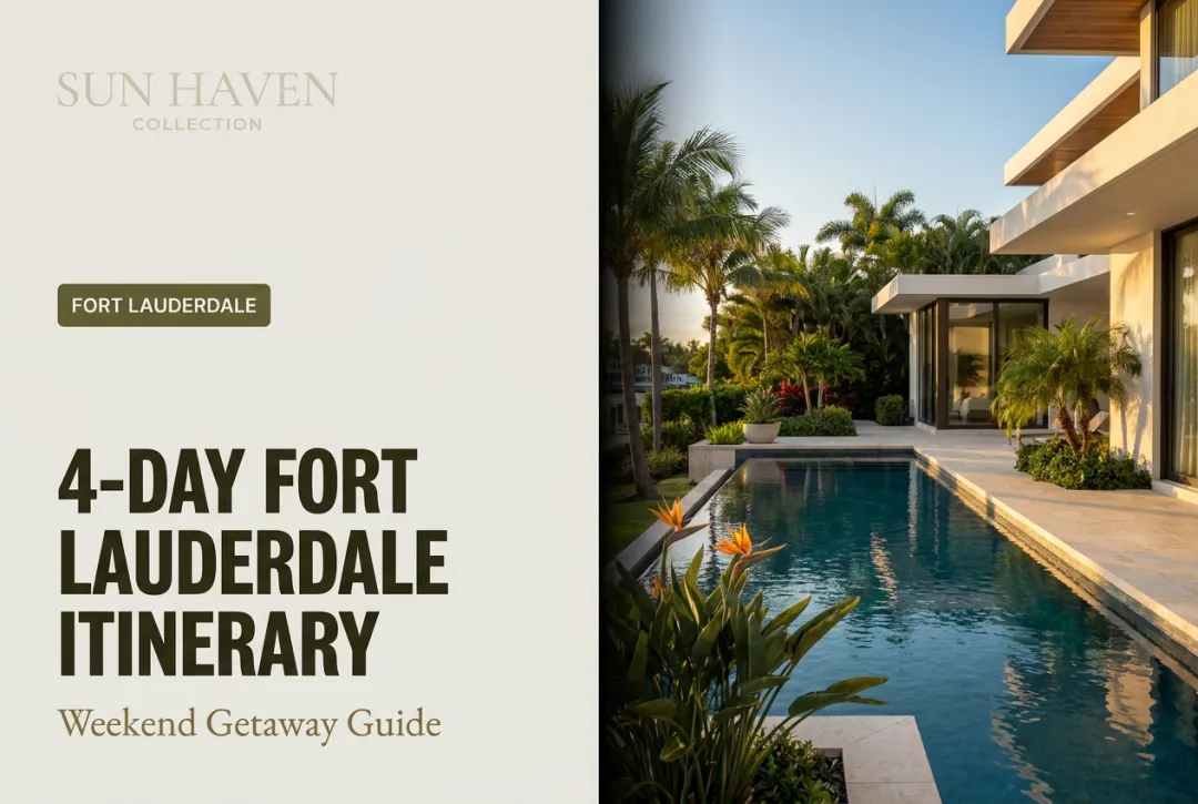 4-Day Fort Lauderdale Itinerary: Weekend Getaway Guide