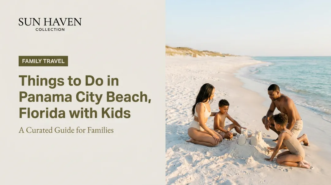 Things to Do in Panama City Beach, Florida with Kids