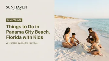 Things to Do in Panama City Beach, Florida with Kids
