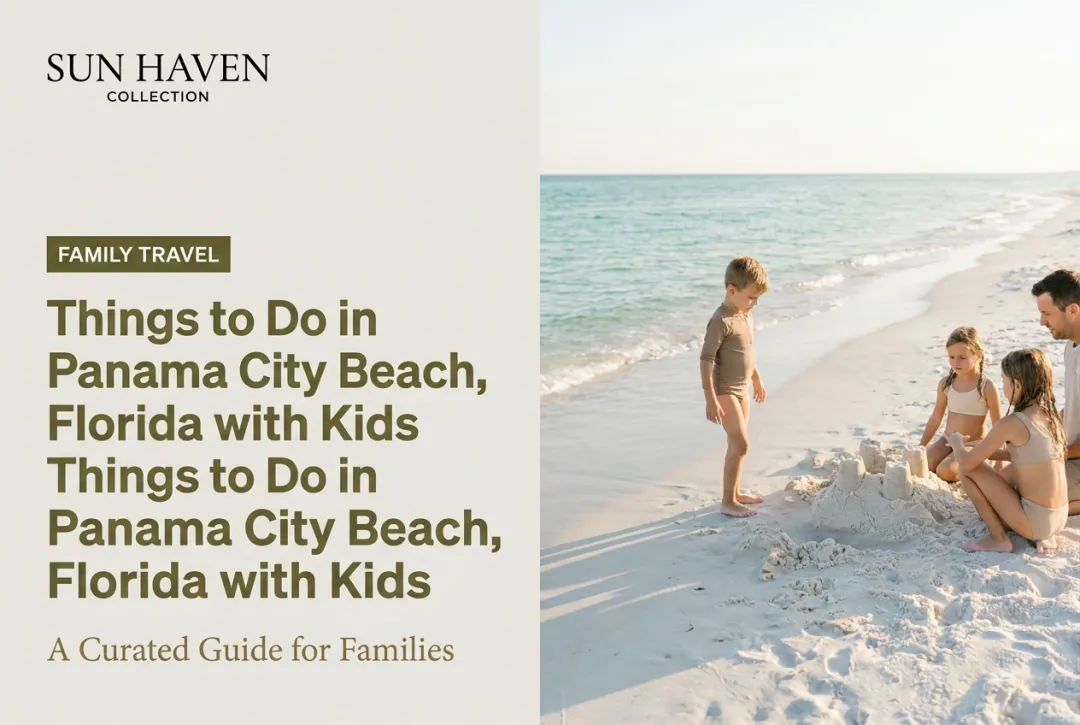 Things to Do in Panama City Beach, Florida with Kids