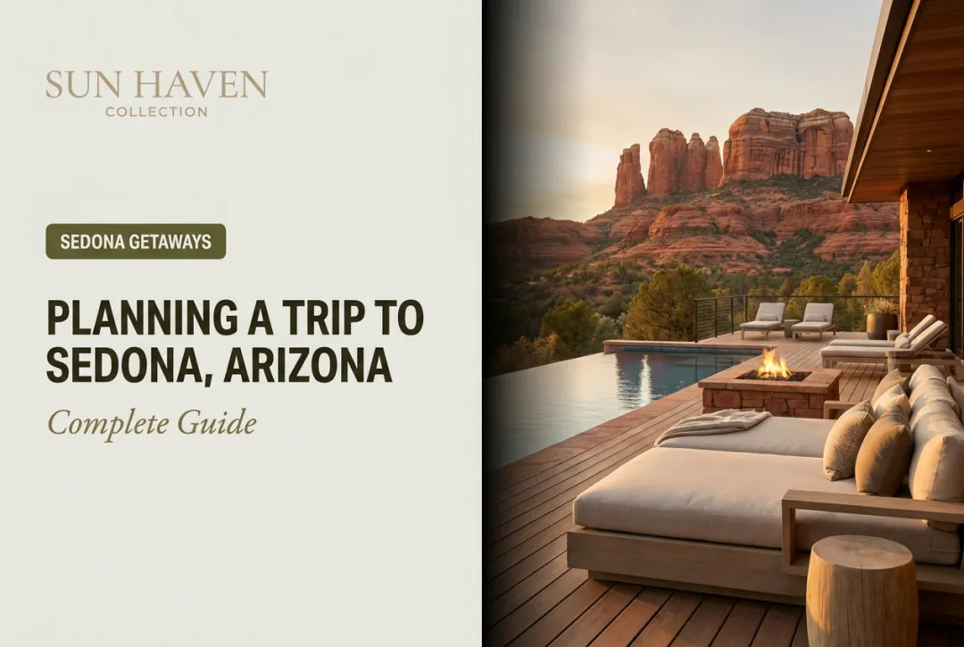 Planning a Trip to Sedona, Arizona: Complete Guide