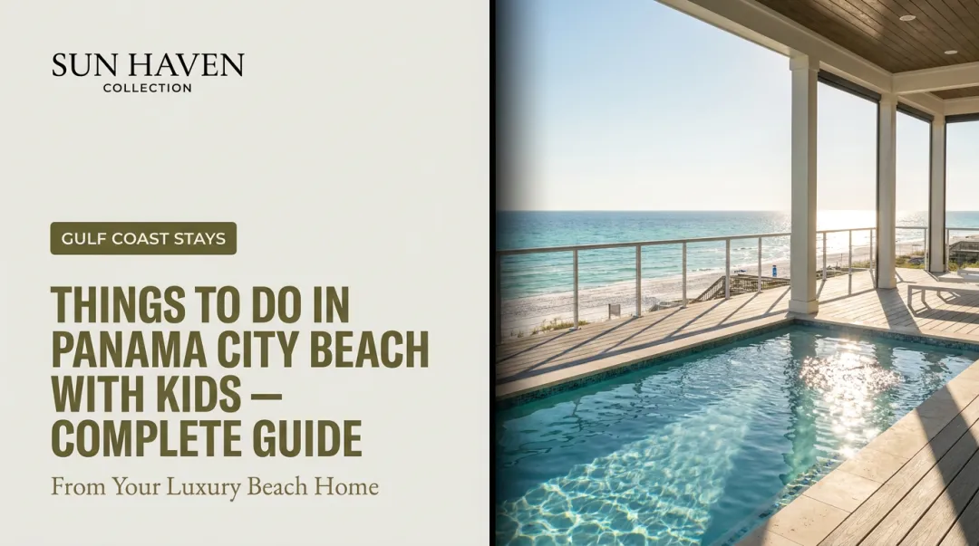 Things to Do in Panama City Beach with Kids — Complete Guide